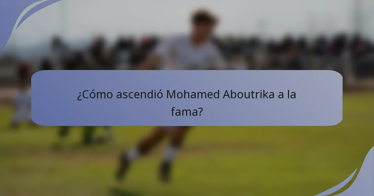 ¿Cómo ascendió Mohamed Aboutrika a la fama?